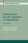 Image for Mathematics for the Analysis of Algorithms