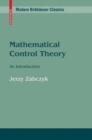 Image for Mathematical control theory: an introduction