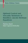 Image for Optimal Control and Viscosity Solutions of Hamilton-Jacobi-Bellman Equations