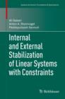 Image for Internal and external stabilization of linear systems with constraints