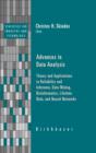 Image for Advances in data analysis: theory and applications to reliability and inference, data mining, bioinformatics, lifetime data, and neural networks