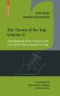 Image for The theory of the topVolume 2,: Development of a theory of the heavy symmetric top