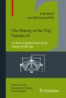 Image for The theory of the top.: (Technical applications of the theory of the top)