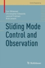 Image for Sliding Mode Control and Observation