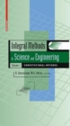 Image for Integral methods in science and engineering.