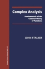 Image for Complex analysis: fundamentals of the classical theory of functions