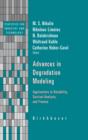 Image for Advances in degradation modeling: applications to reliability, survival analysis, and finance