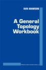 Image for General Topology Workbook