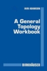 Image for A General Topology Workbook