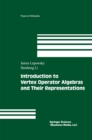 Image for Introduction to Vertex Operator Algebras and Their Representations : v. 227