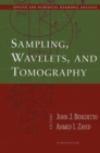 Image for Sampling, Wavelets, and Tomography