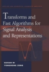 Image for Transforms and Fast Algorithms for Signal Analysis and Representations