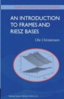 Image for Introduction to Frames and Riesz Bases