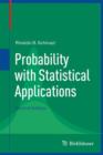 Image for Probability with Statistical Applications