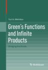 Image for Green&#39;s functions and infinite products: bridging the divide