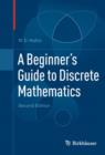 Image for A beginner&#39;s guide to discrete mathematics