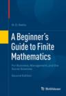Image for Beginner&#39;s Guide to Finite Mathematics: For Business, Management, and the Social Sciences