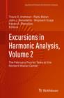 Image for Excursions in Harmonic Analysis, Volume 2: The February Fourier Talks at the Norbert Wiener Center