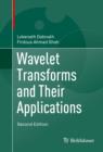 Image for Wavelet transforms and their applications