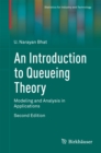 Image for An introduction to queueing theory: modeling and analysis in applications