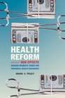 Image for Health reform without side effects: making markets work for individual health insurance