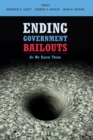 Image for Ending government bailouts as we know them : 588