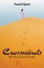 Image for Crosswinds : The Way of Saudi Arabia