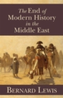 Image for The End of Modern History in the Middle East
