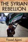 Image for The Syrian rebellion