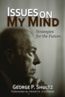 Image for Issues on My Mind : Strategies for the Future