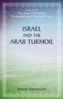 Image for Israel and the Arab turmoil