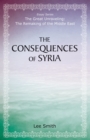 Image for The Consequences of Syria