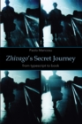 Image for Zhivago&#39;s Secret Journey : From Typescript to Book