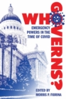 Image for Who governs?  : emergency powers in the time of COVID