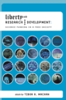 Image for Liberty and research and development: science funding in a free society : no. 506