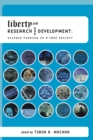 Image for Liberty and Research and Development: Science Funding in a Free Society