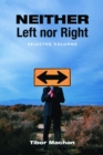 Image for Neither left nor right: selected columns