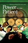 Image for Power to the patient: selected health care issues and policy solutions