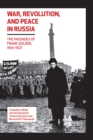 Image for War, Revolution, and Peace in Russia: The Passages of Frank Golder, 1914-1927
