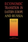 Image for Economic Transition in Eastern Europe and Russia
