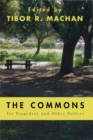 Image for The Commons : Its Tragedies and Other Follies