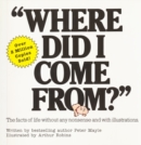 Image for Where Did I Come From? : An Illustrated Childrens Book on Human Sexuality