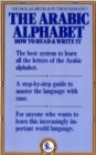 Image for The Arabic Alphabet : How to Read and Write It