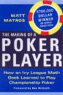 Image for The Making Of A Poker Player