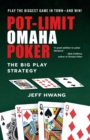 Image for Pot-limit Omaha poker  : the big play strategy