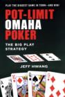 Image for Pot-limit Omaha poker: the big play strategy