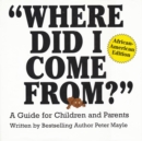 Image for Where Did I Come From?-African American Edition: A Guide for Children and Parents