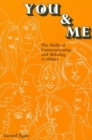 Image for You &amp; me  : the skills of communicating and relating to others