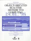 Image for International Symposium on Object-Oriented Real-Time Distributed Computing : 1st : ISROC &#39;98