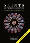 Image for Saints of the Roman Calendar : Including Recent Feasts Proper to the English-Speaking World